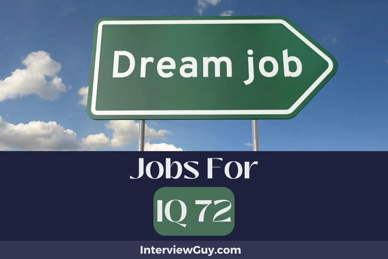 Jobs For IQ 72