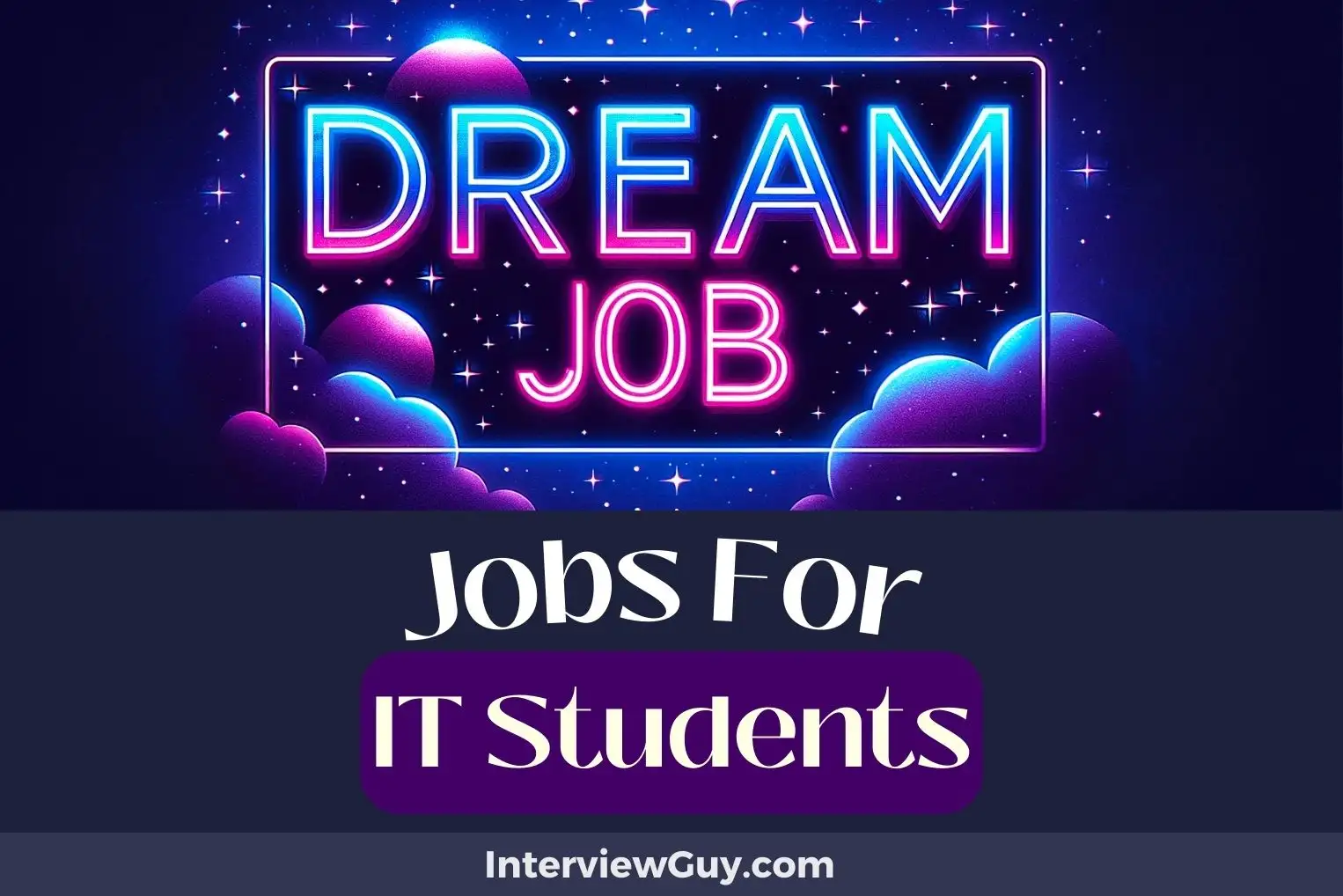 Jobs For IT Students