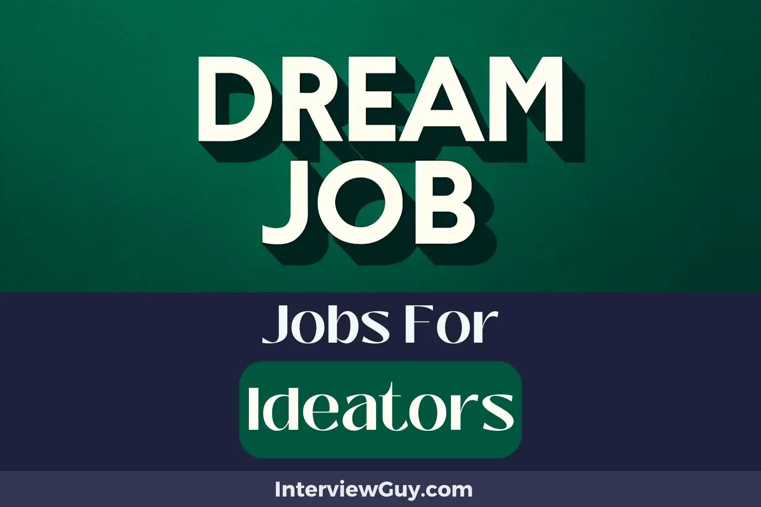 Jobs For Ideators