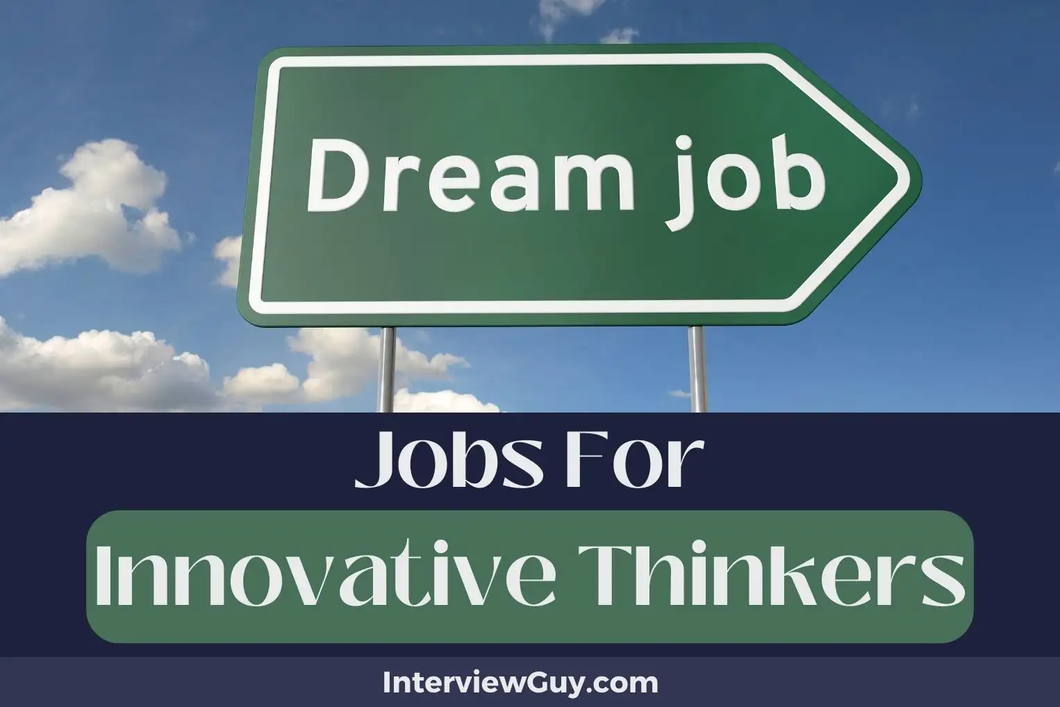 Jobs For Innovative Thinkers