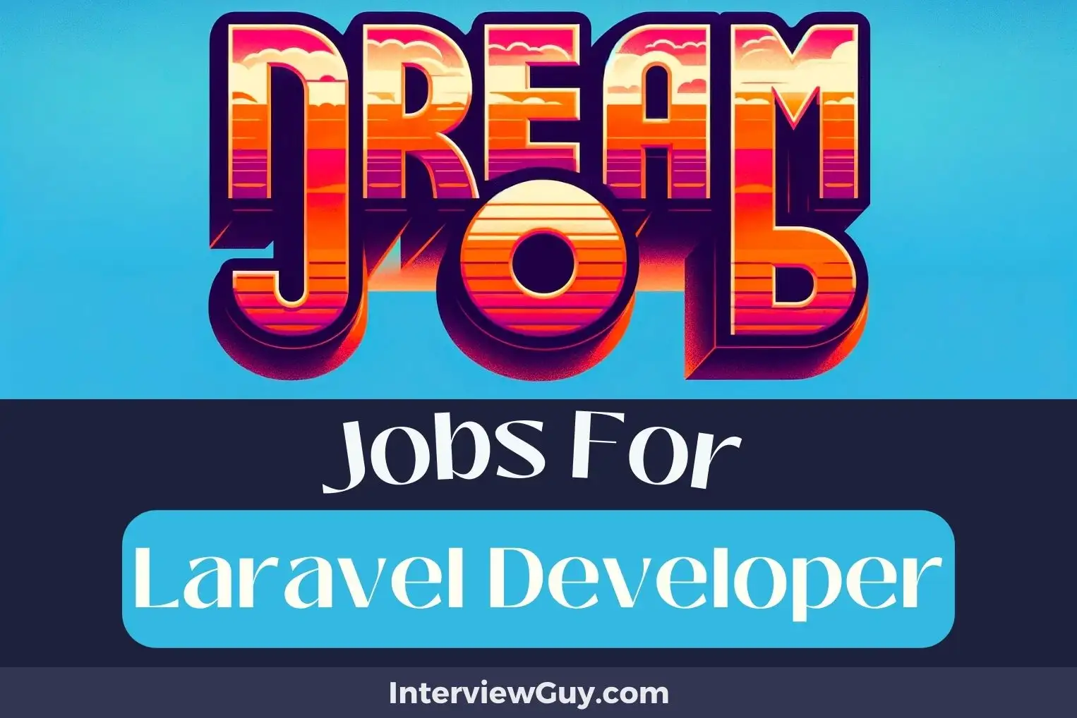 Jobs For Laravel Developer