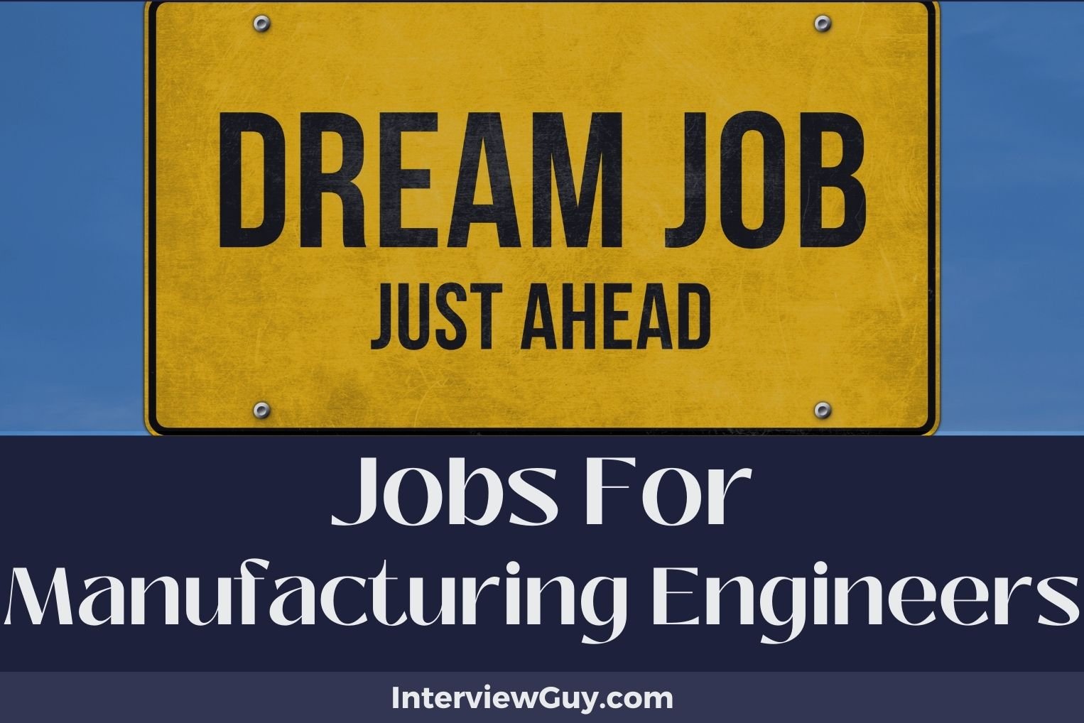 Jobs For Manufacturing Engineers