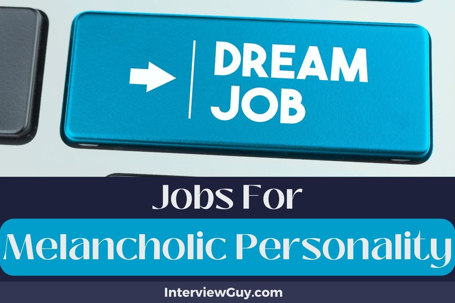 Jobs For Melancholic Personality