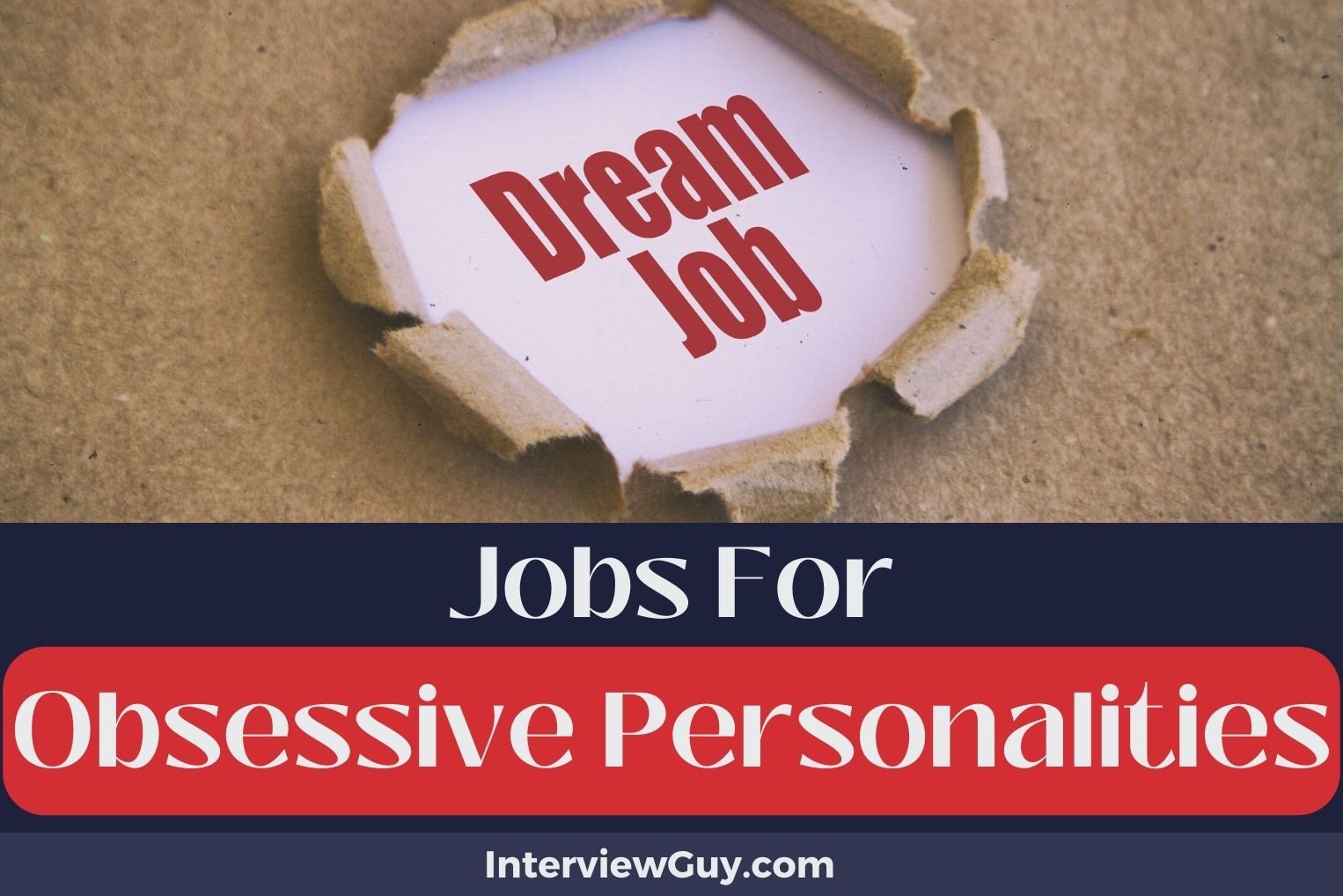 Jobs For Obsessive Personalities
