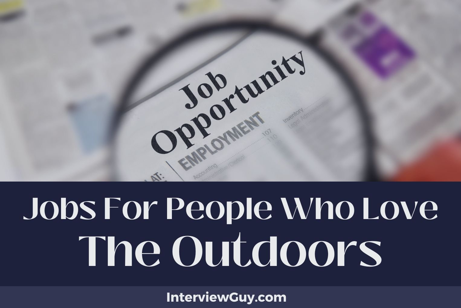 Jobs For People Who Love The Outdoors