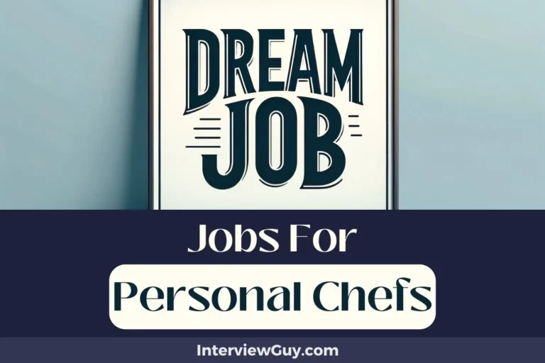 29 Jobs For Personal Chefs (Whisking Up Wealth)