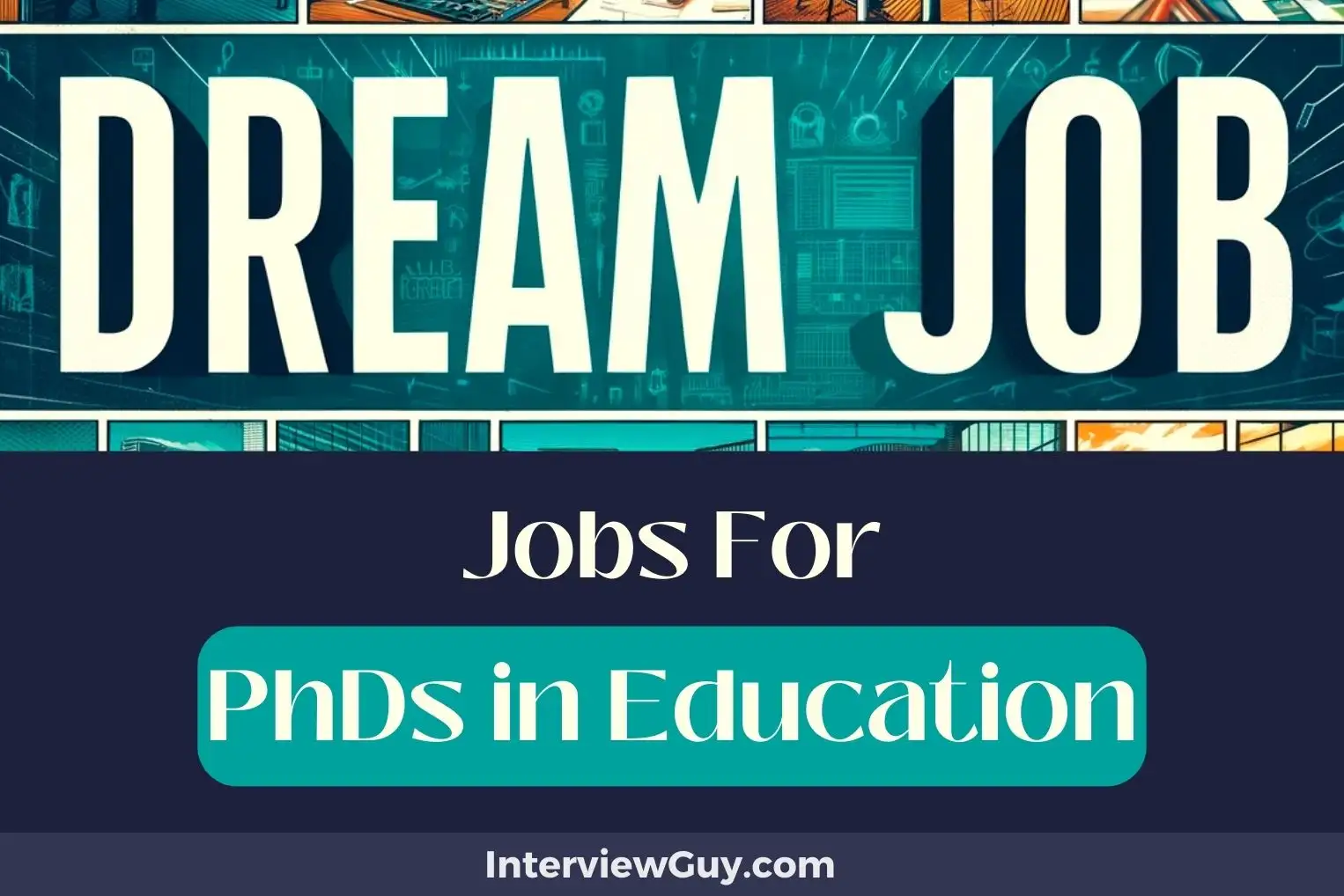 Jobs For PhDs in Education