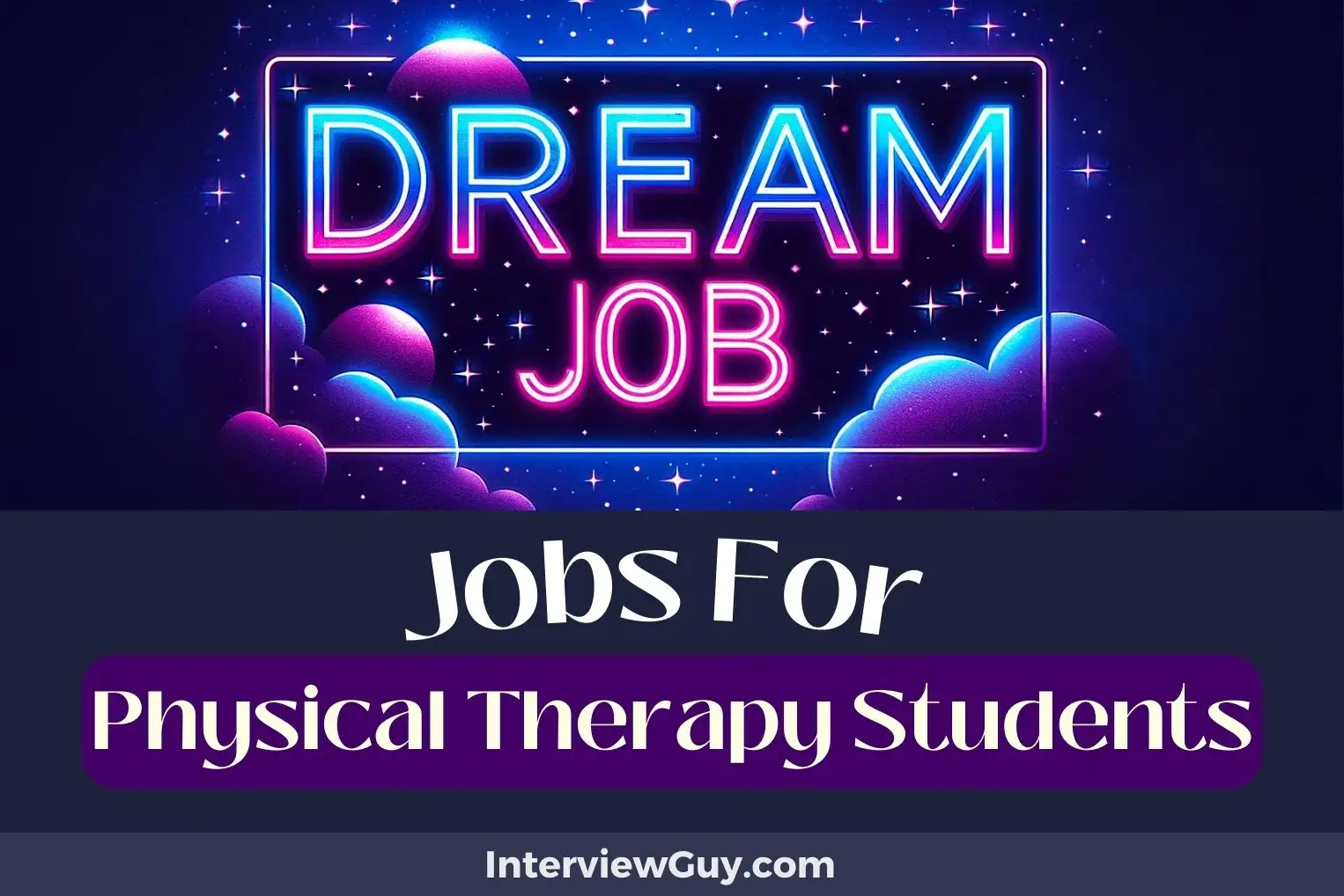 Jobs For Physical Therapy Students