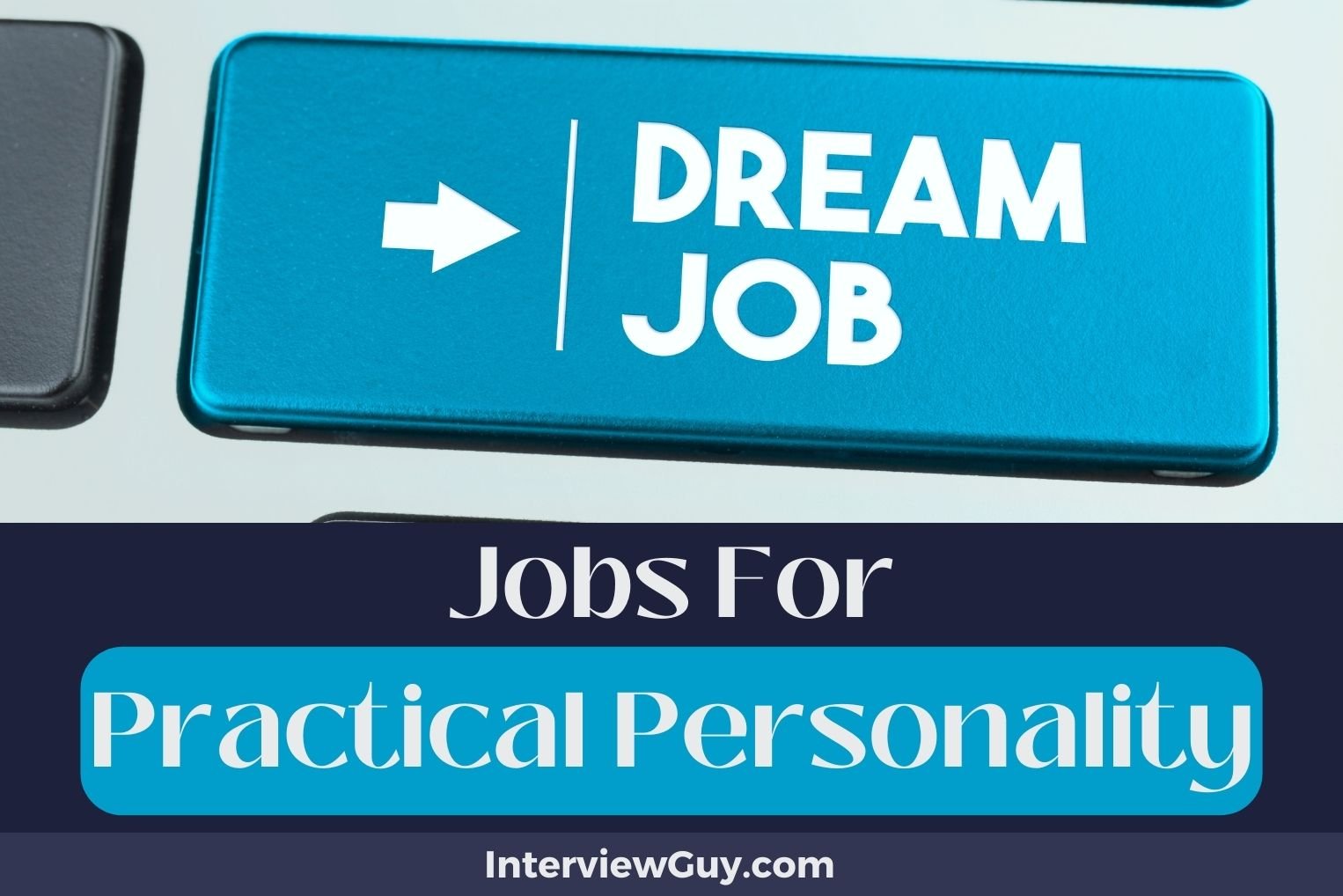 Jobs For Practical Personality
