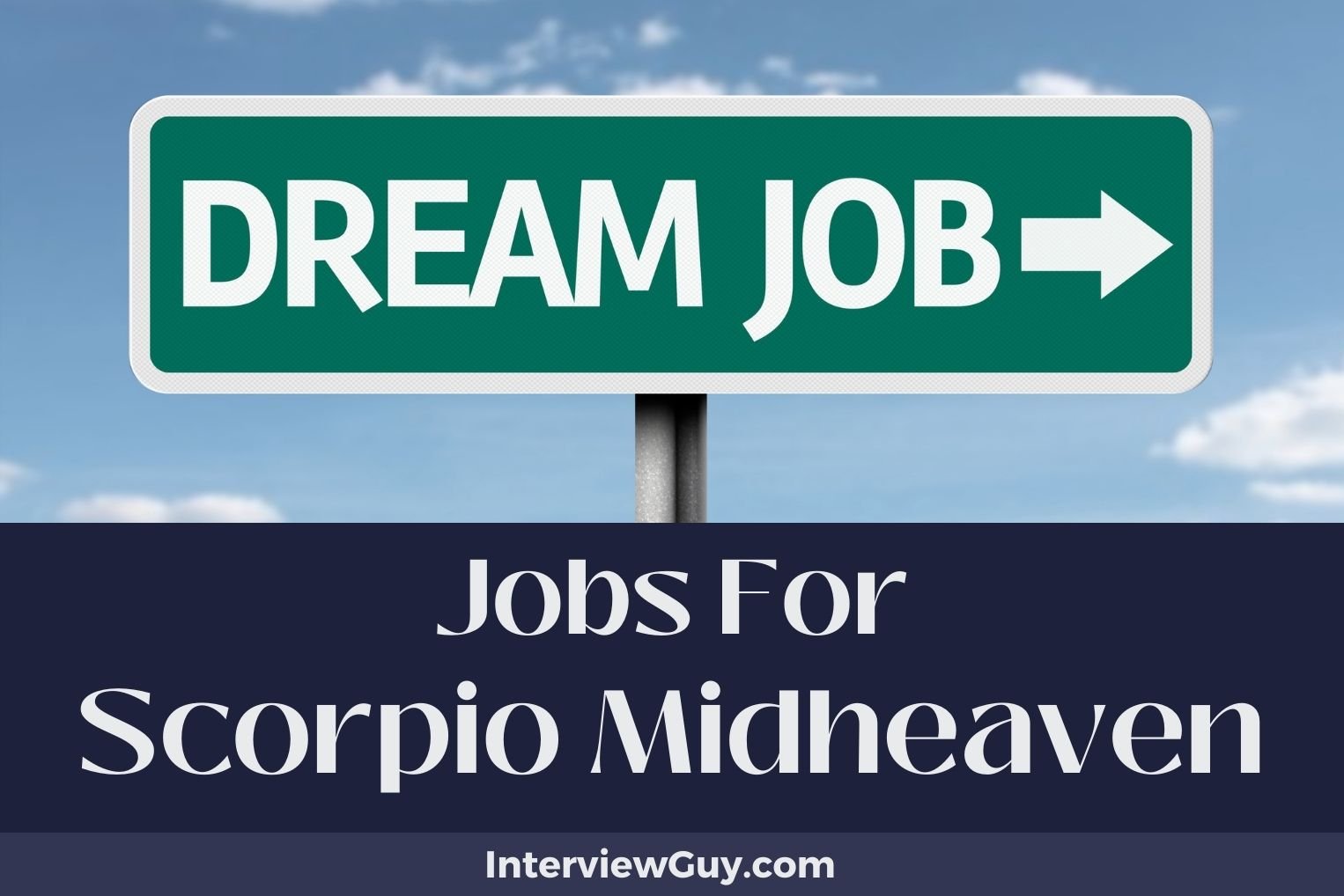 Jobs For Scorpio Midheaven