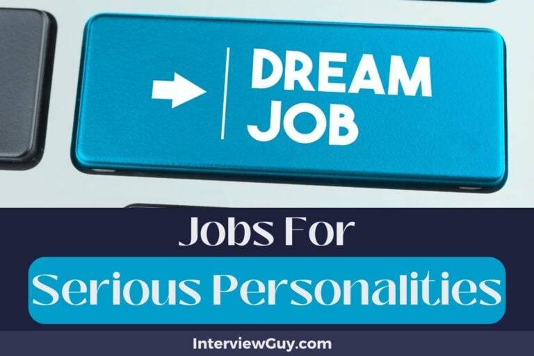 30 Jobs For Serious Personalities (Focused Futures Found)