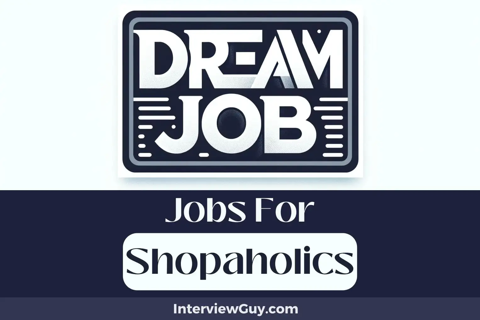 Jobs For Shopaholics