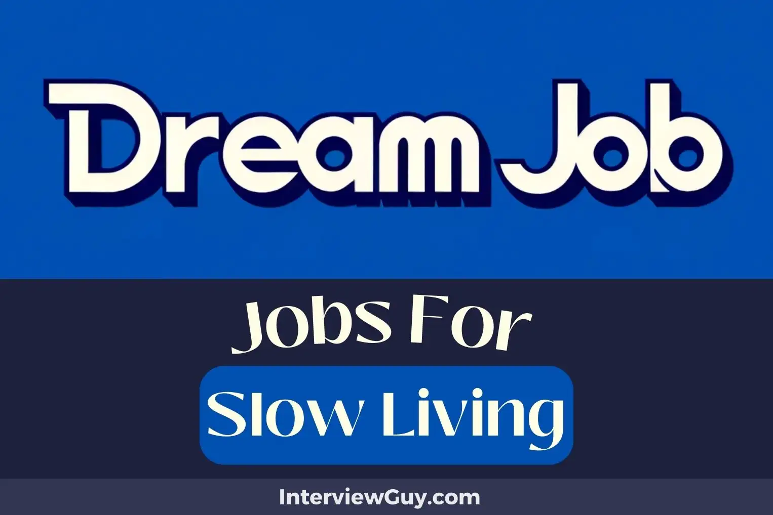 Jobs For Slow Living