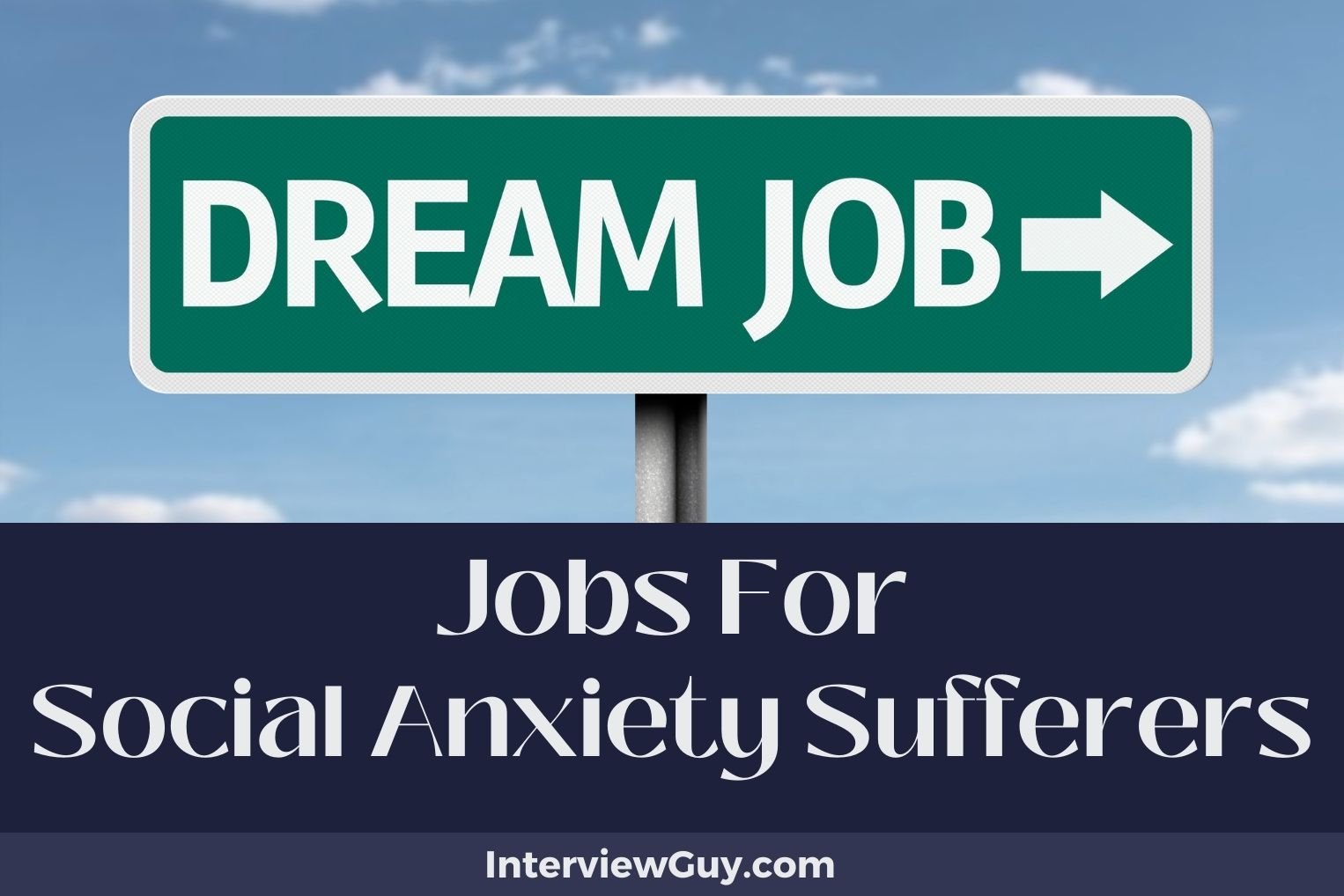 Jobs For Social Anxiety Sufferers