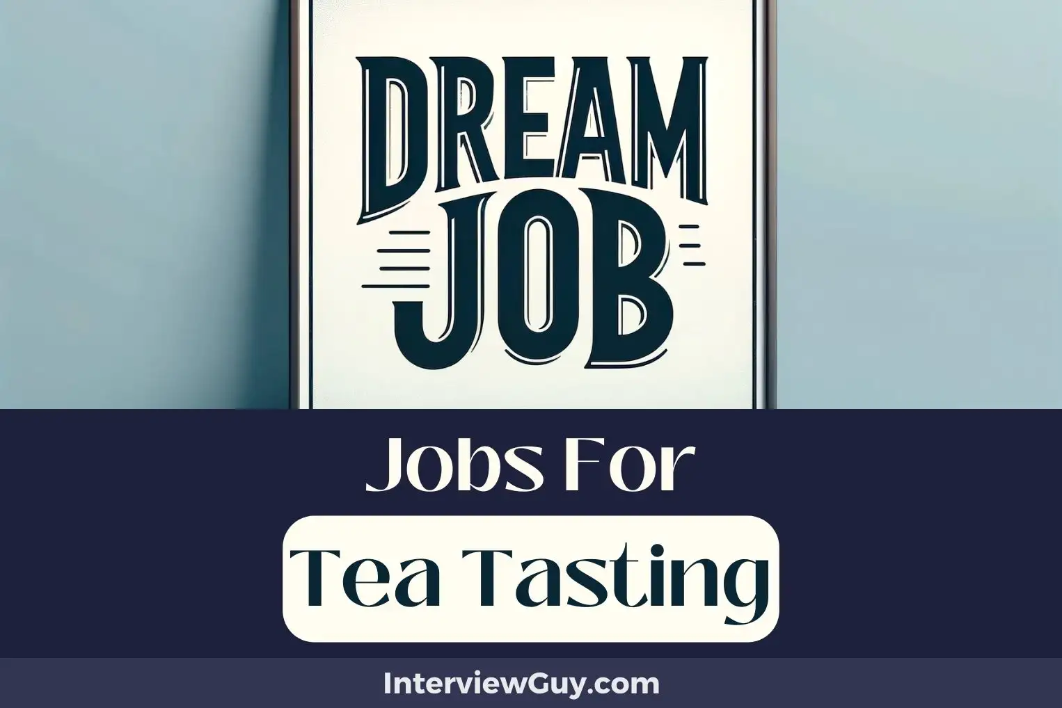 Jobs For Tea Tasting