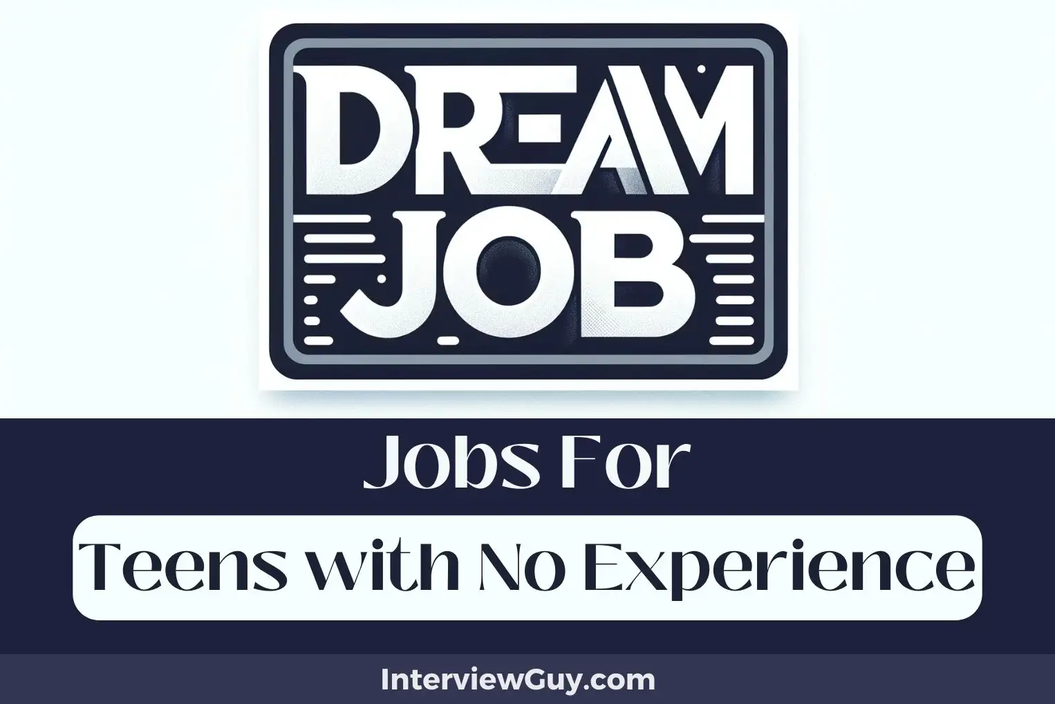 Jobs For Teens with No