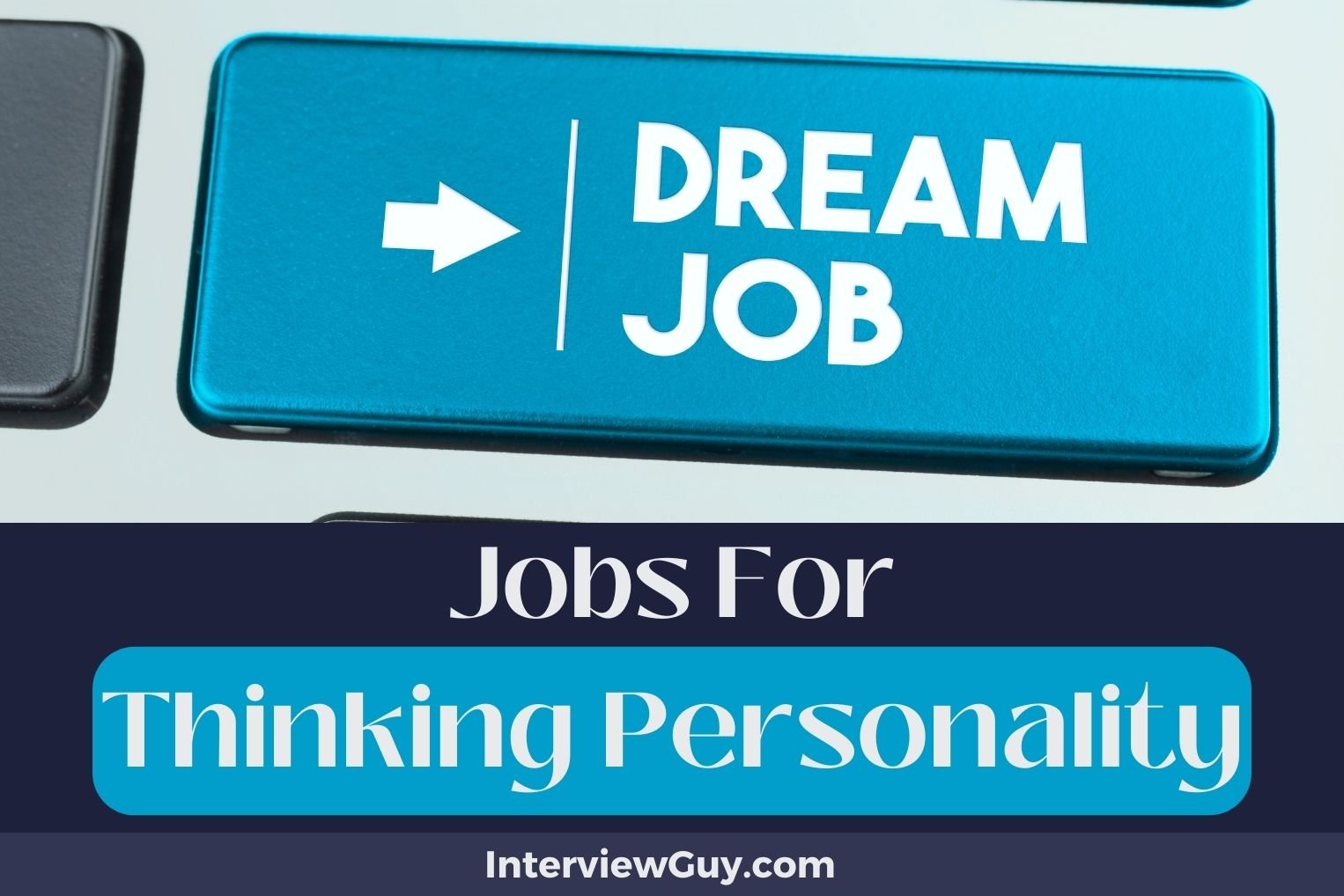 Jobs For Thinking Personality