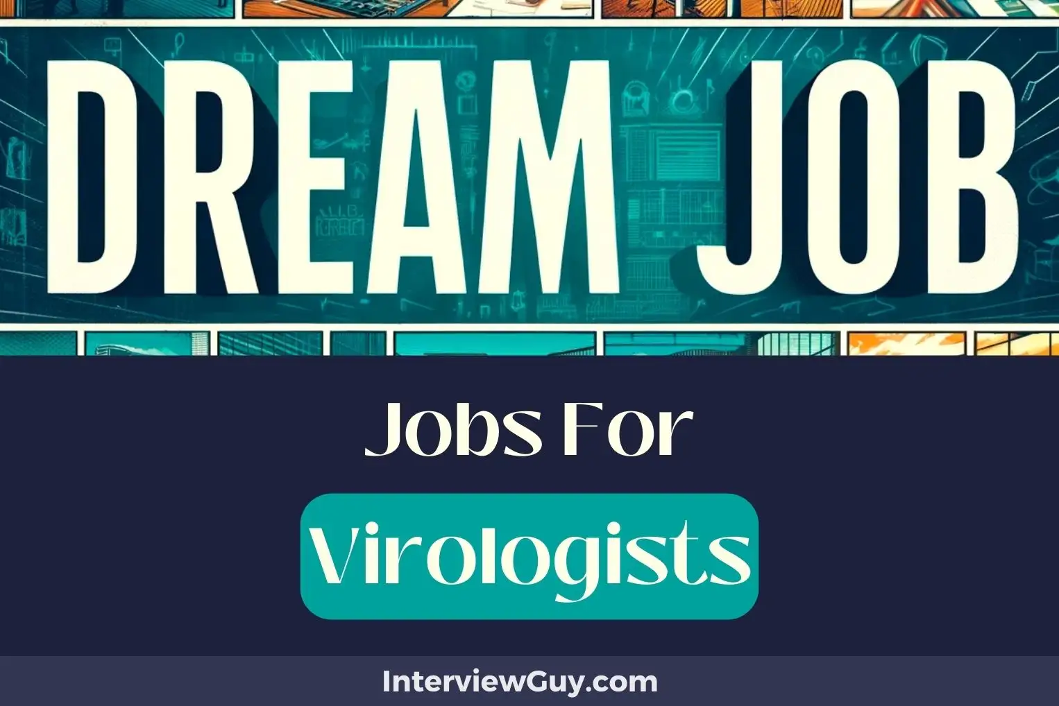 Jobs For Virologists