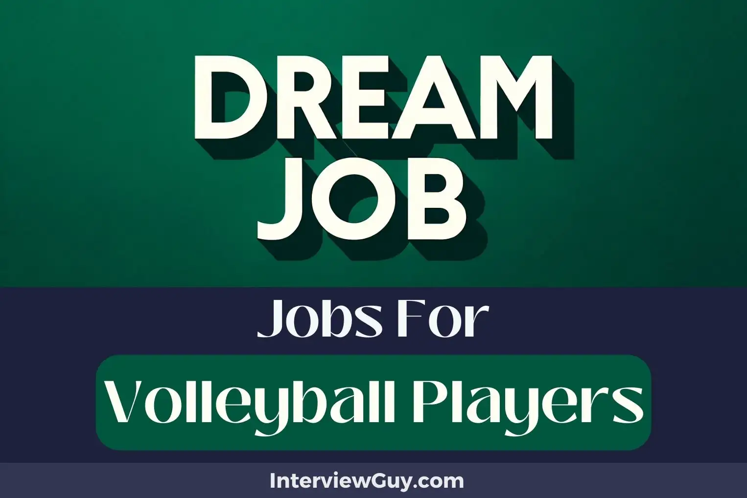 Jobs For Volleyball Players