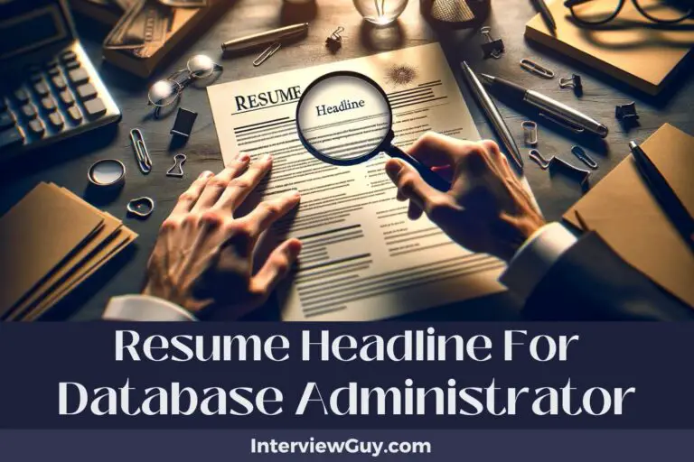 798 Resume Headlines for Database Administrators (Query Your Future)