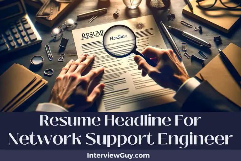 811 Resume Headlines for Network Support Engineers (Frame Your Future)