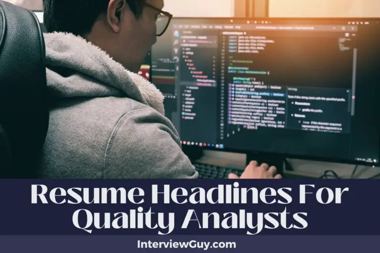 702 Resume Headlines for Quality Analysts (Debug Your Career)