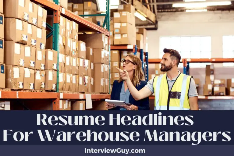 555 Resume Headlines For Warehouse Managers (Lift Your Career)