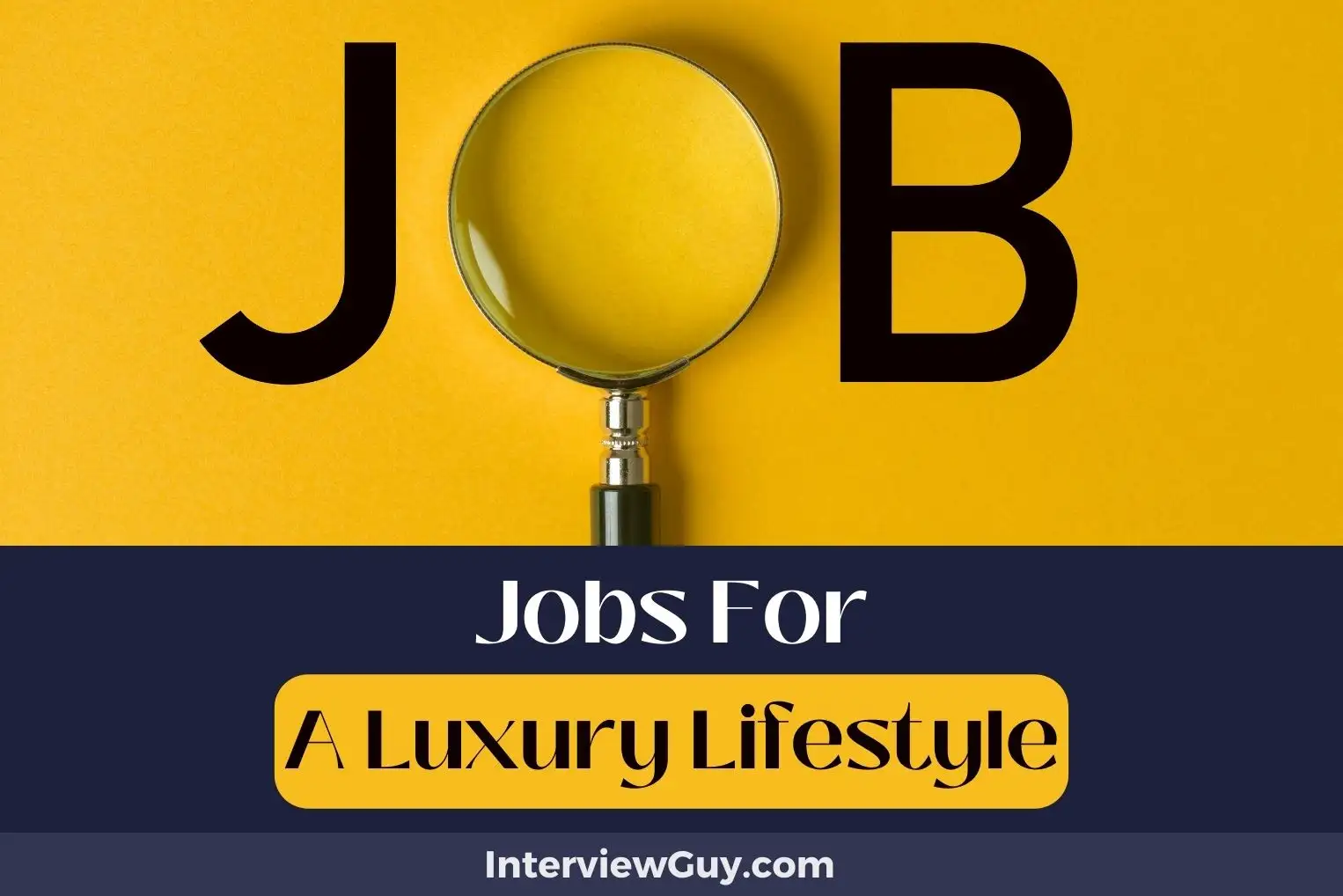 Jobs For A Luxury Lifestyle