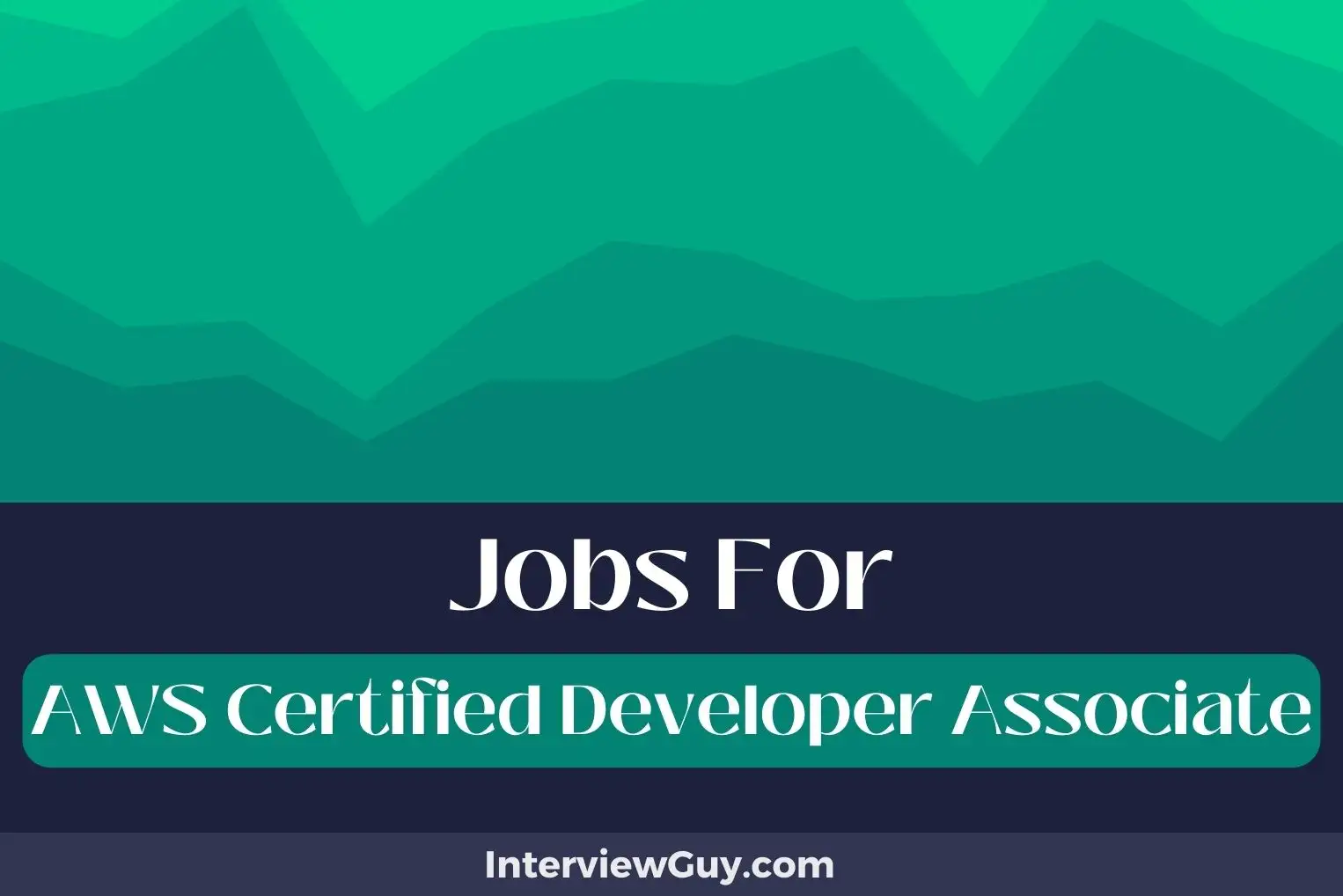 Jobs For AWS Certified Developer Associate