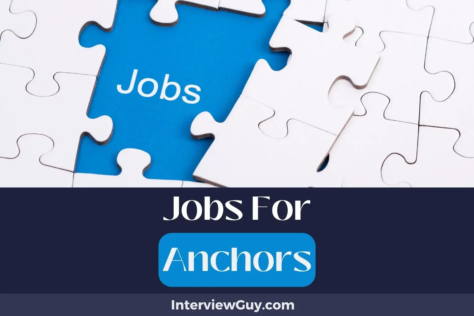 Jobs For Anchors