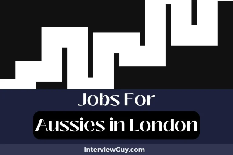 30 Jobs For Aussies In London (Crikey, Earn Pounds!)
