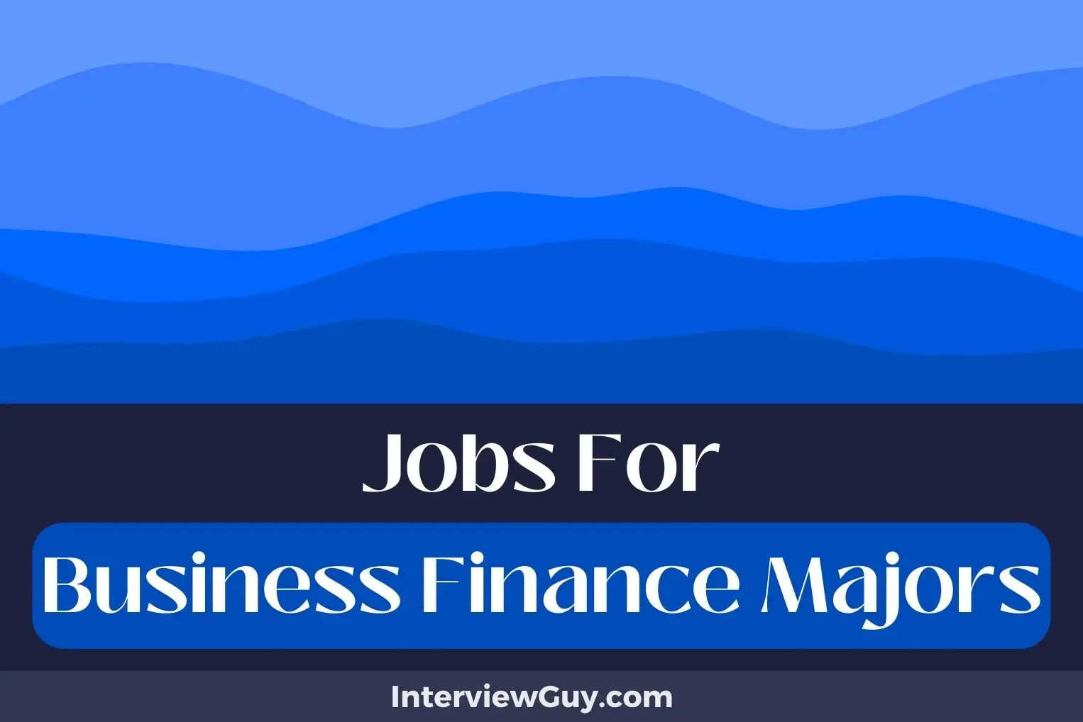 Jobs For Business Finance Majors