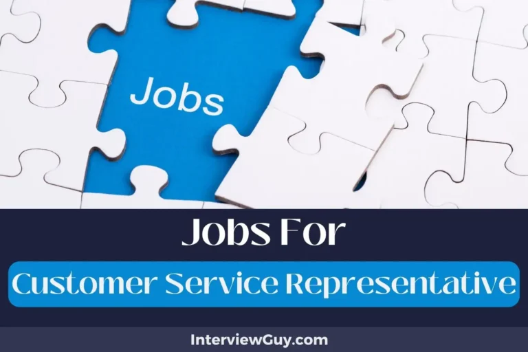 36 Jobs For Customer Service Representatives (Help Desk Heroes)