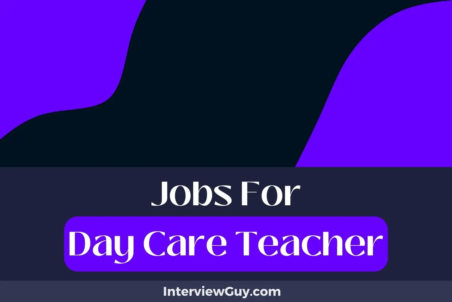 Jobs For Day Care Teacher