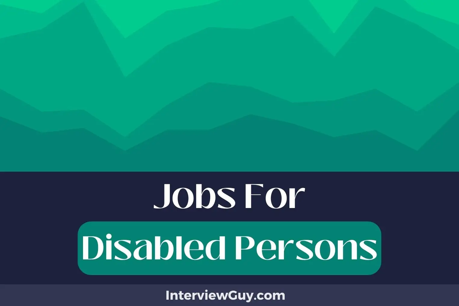 Jobs For Disabled Persons