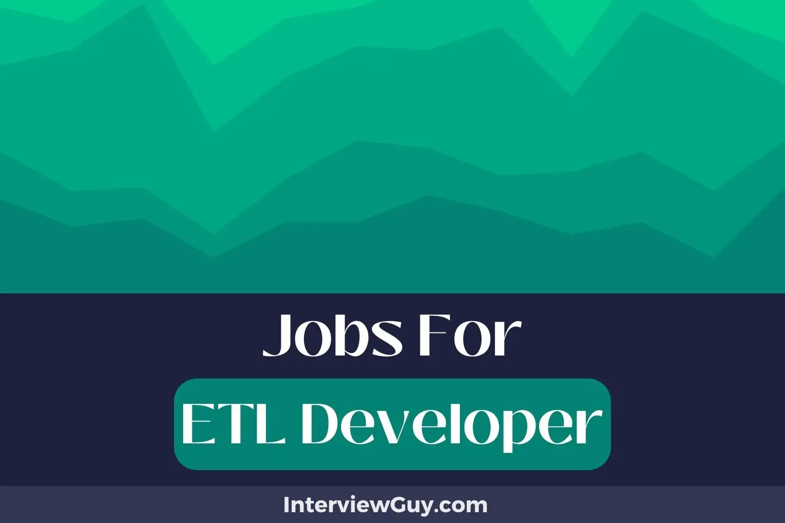 Jobs For ETL Developer