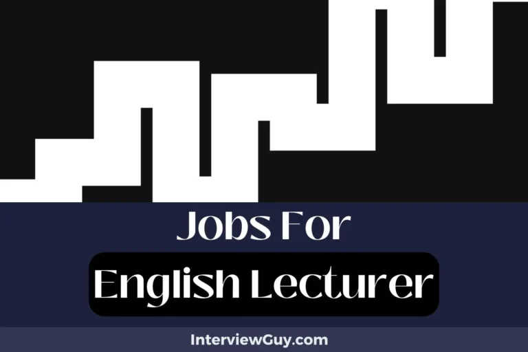 31 Jobs For English Lecturer (Syntax Savants’ Picks)