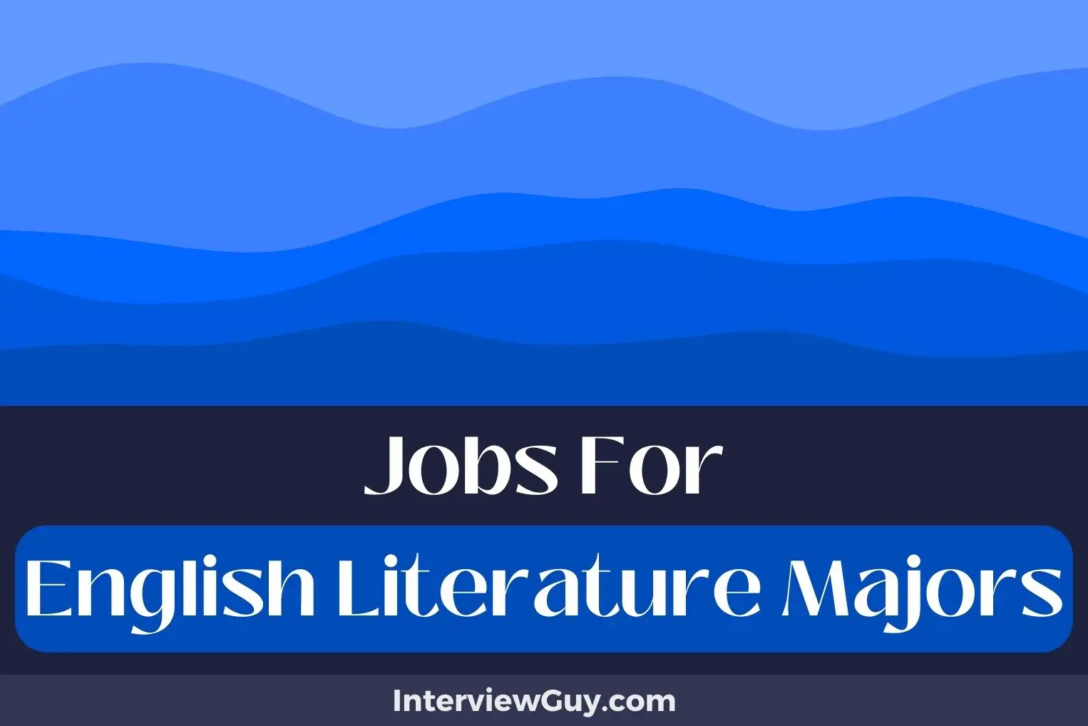 Jobs For English Literature Majors