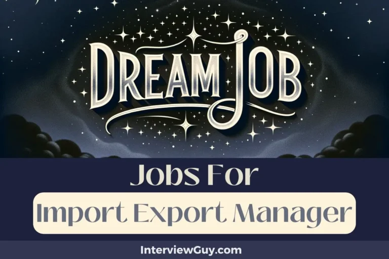 29 Jobs For Import Export Manager (Trade Trailblazers)