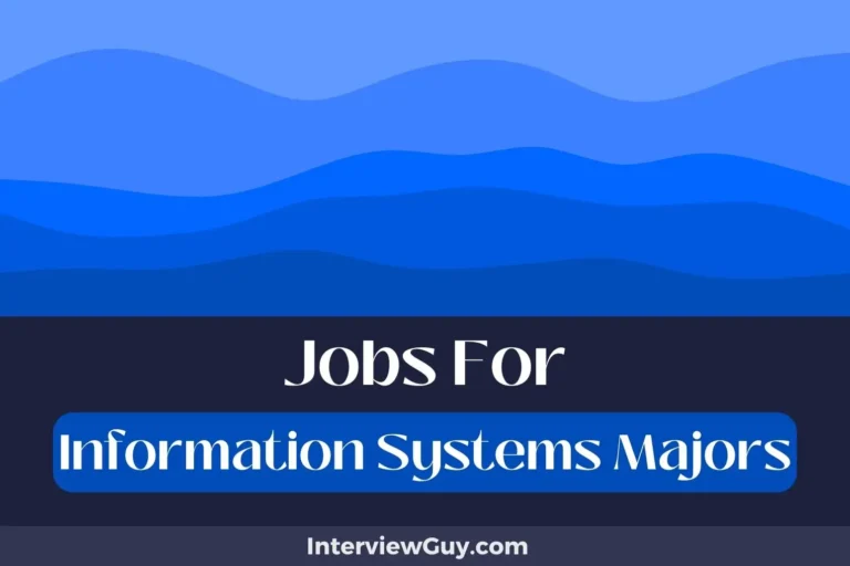28 Jobs For Information Systems Majors (Bytes and Benefits)