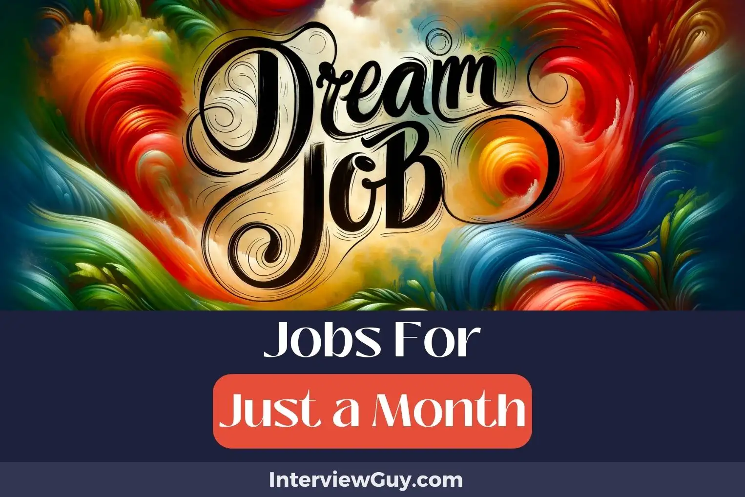 Jobs For Just a Month