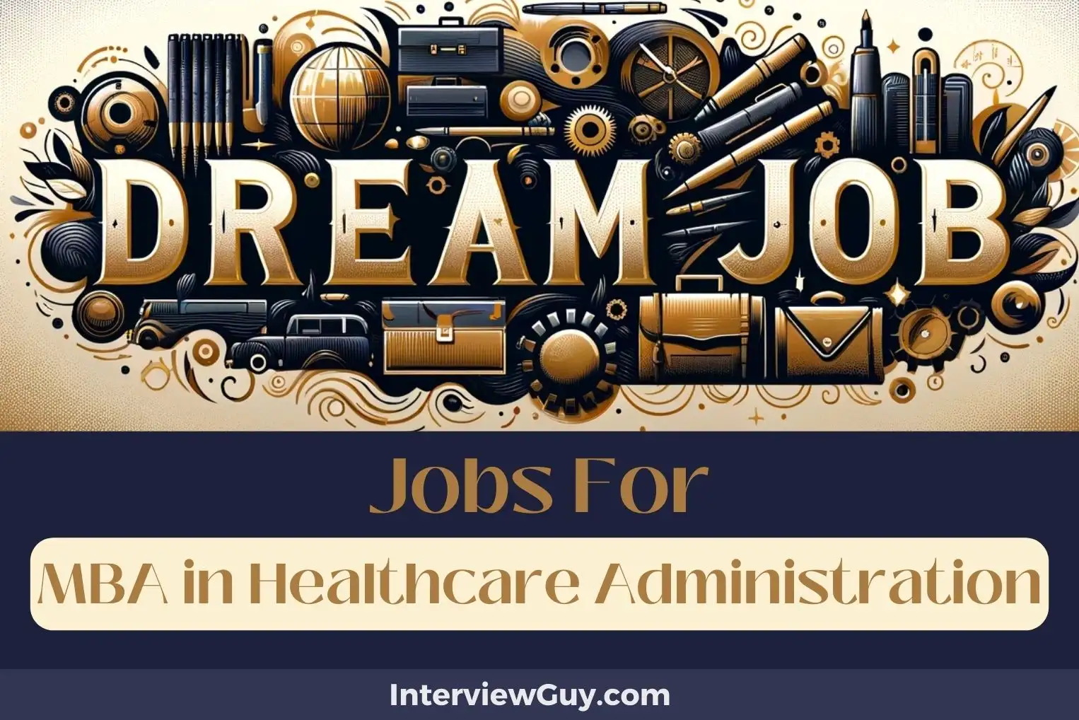 Jobs For MBA in Healthcare Administration