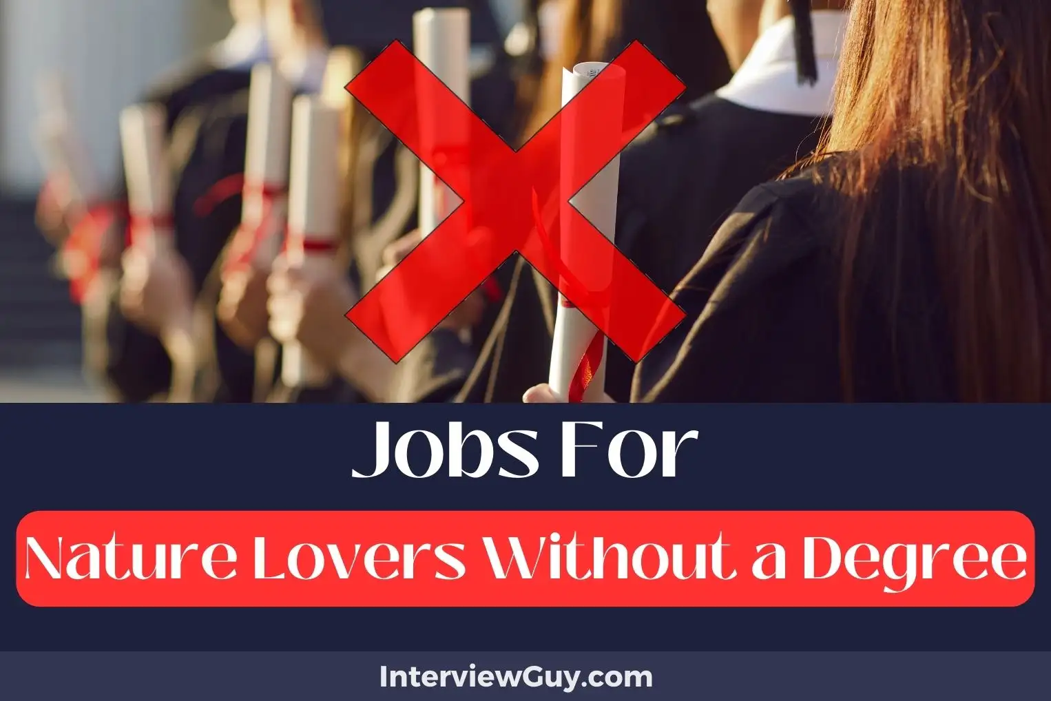 Jobs For Nature Lovers Without a Degree