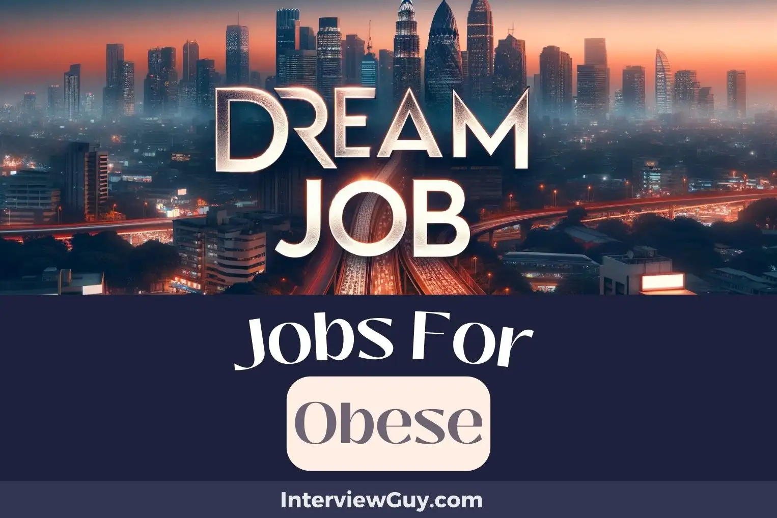 Jobs For Obese