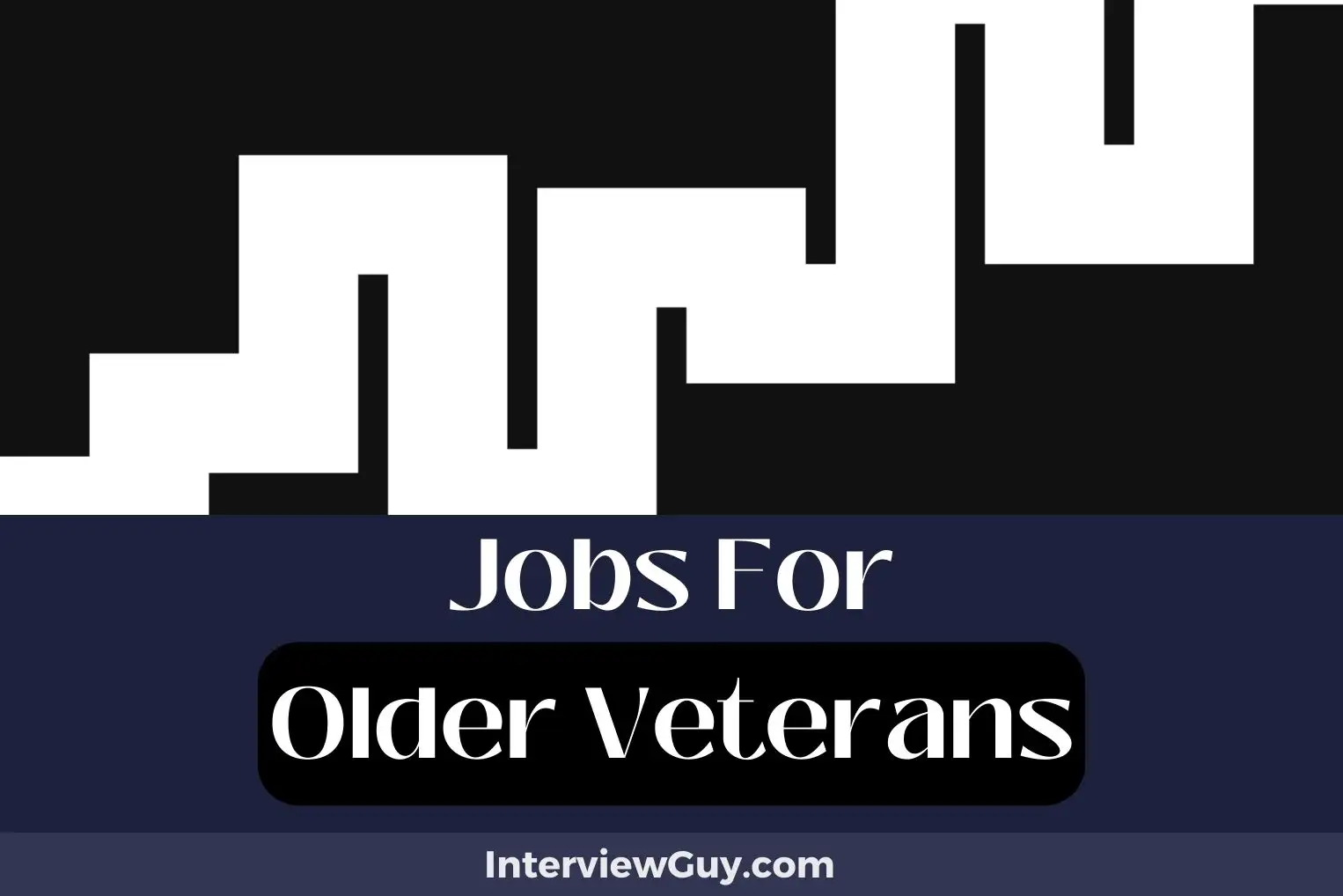 Jobs For Older Veterans