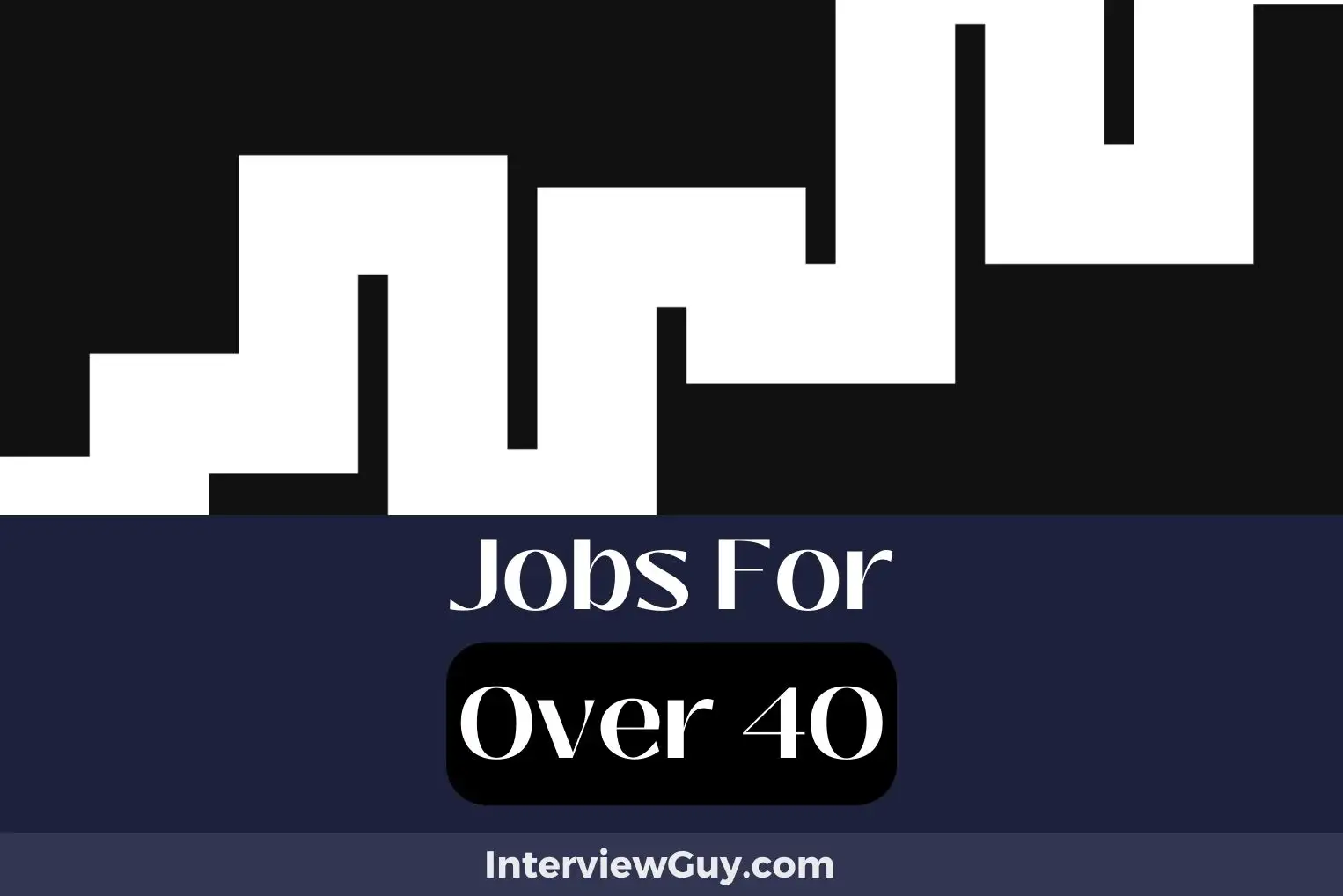Jobs For Over 40
