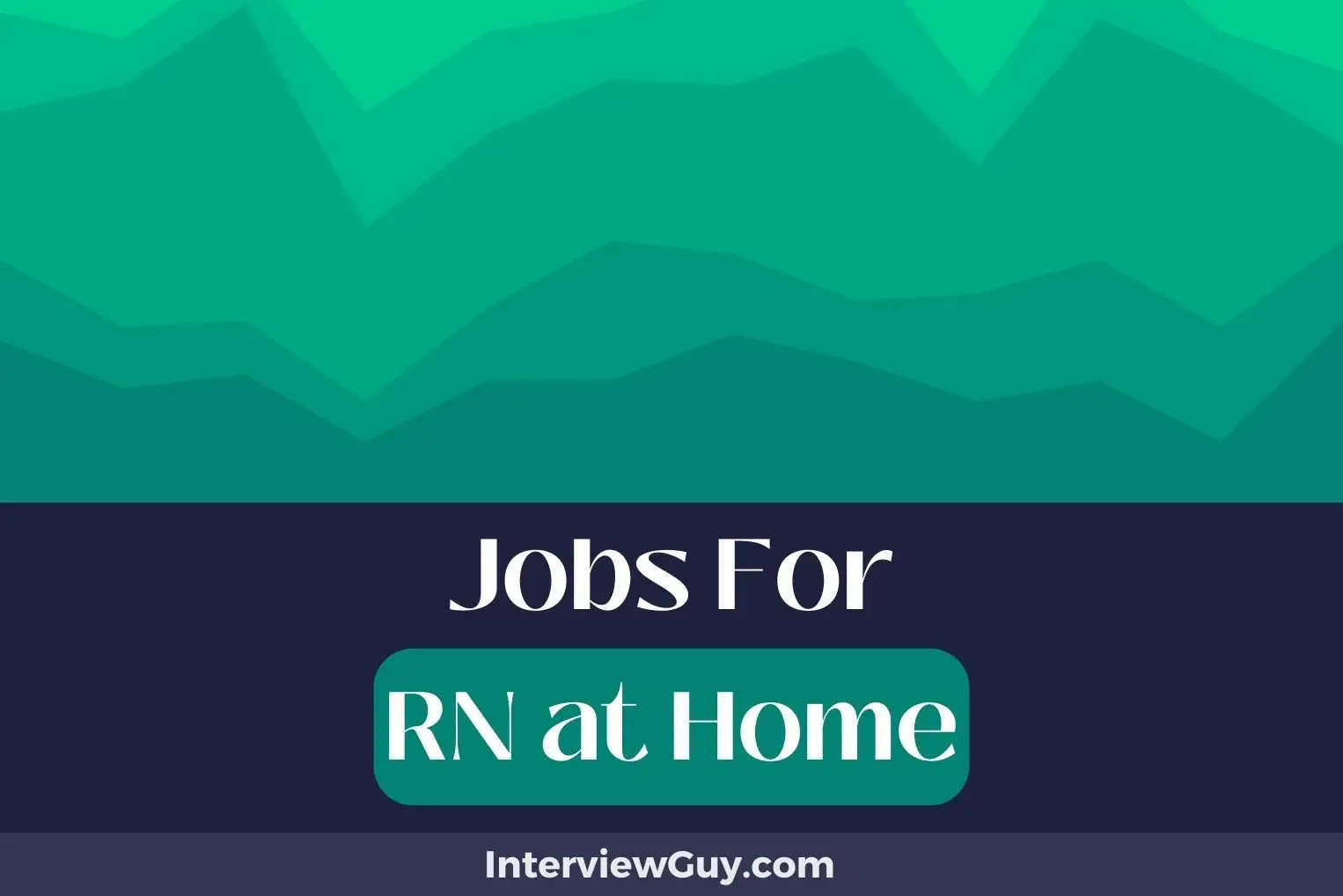 Jobs For RN at Home