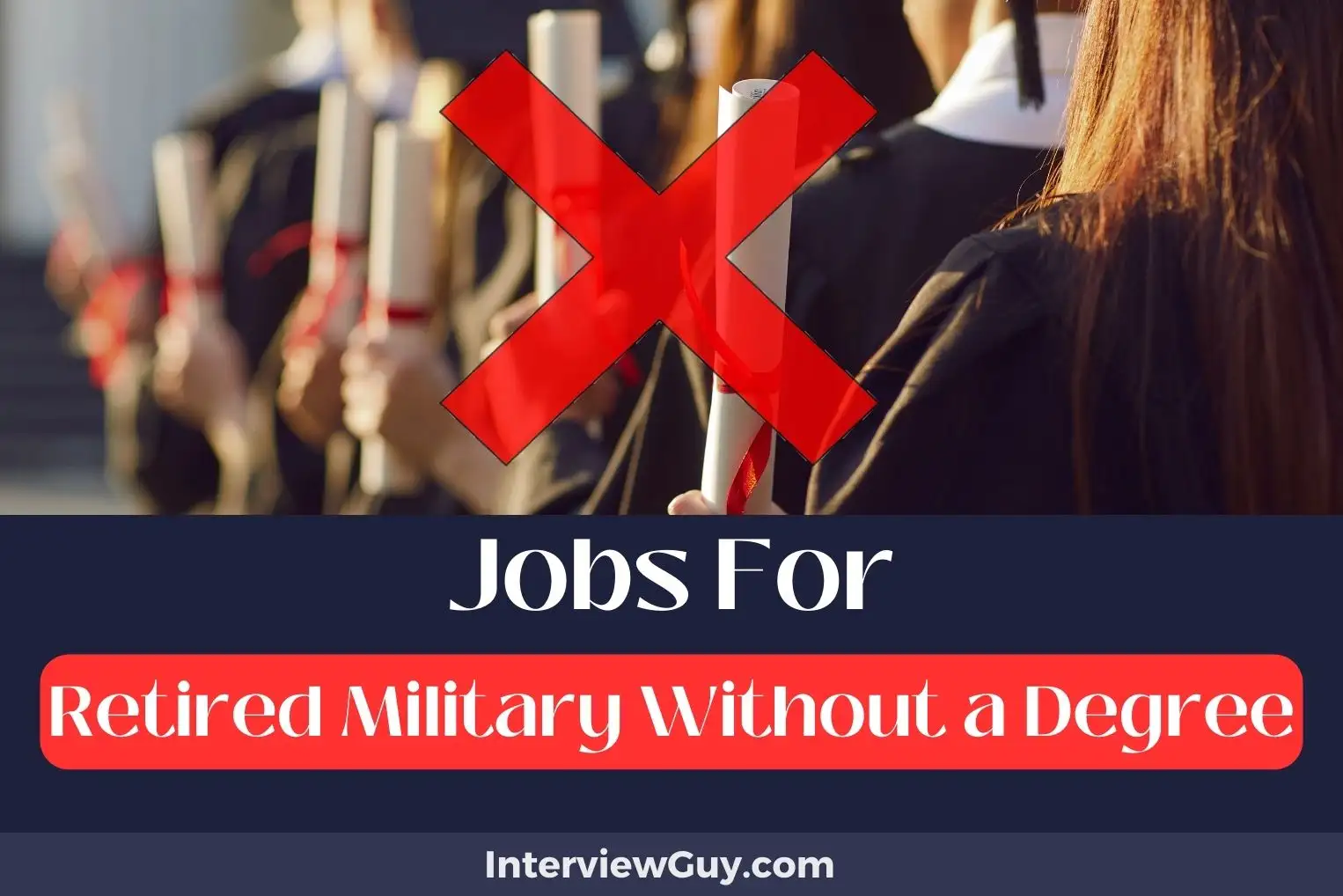 Jobs For Retired Military Without a Degree