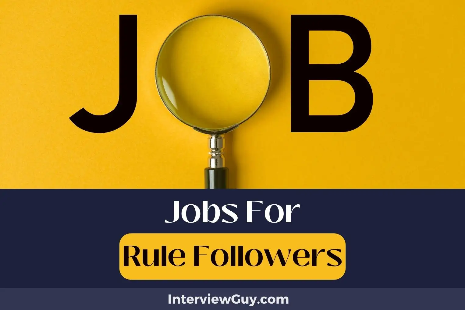 Jobs For Rule Followers