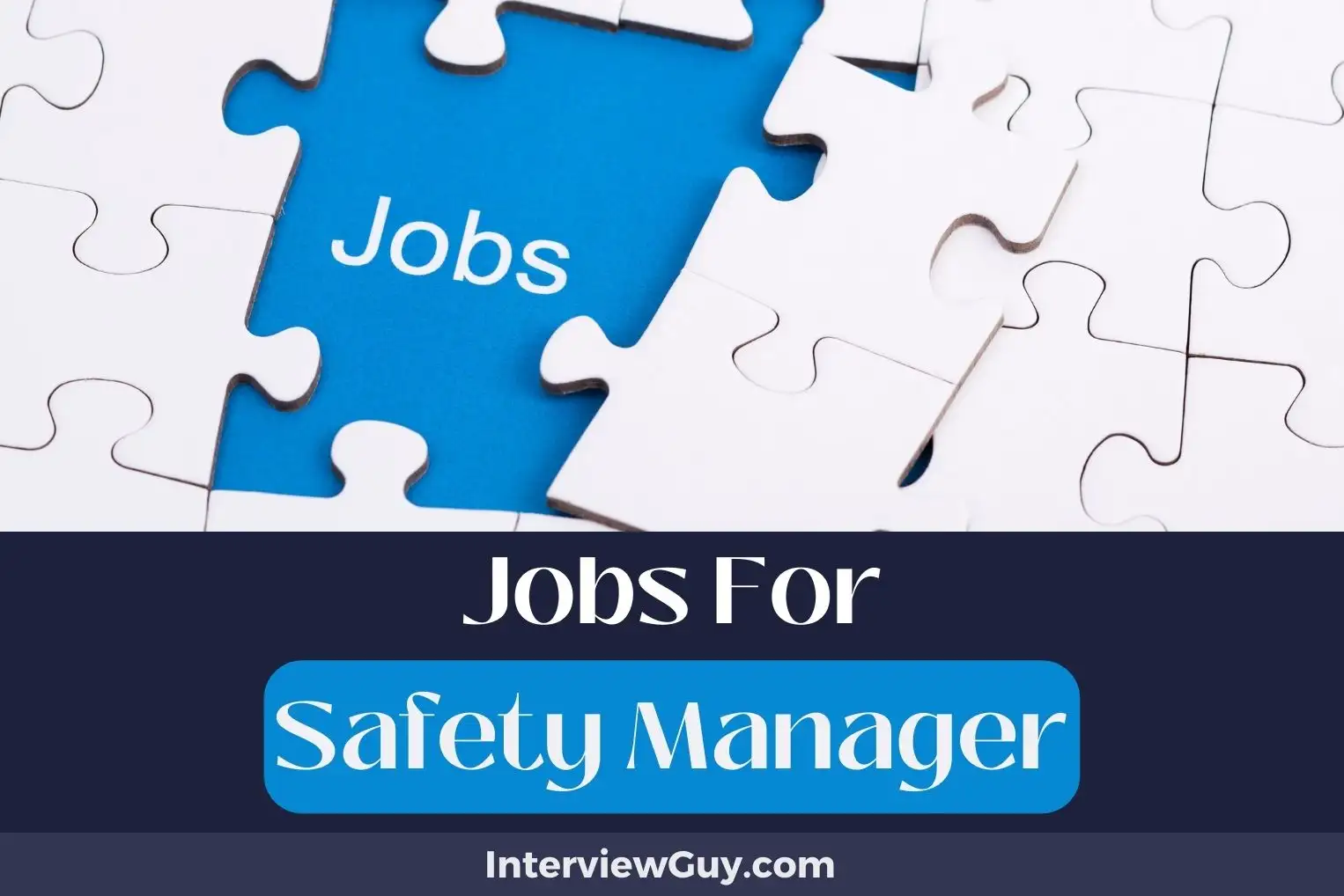 Jobs For Safety Manager